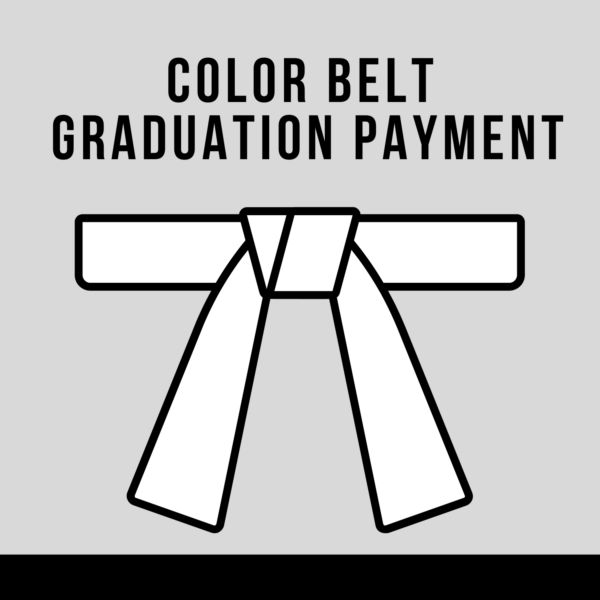 Color Belt Graduation Payment